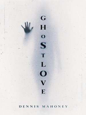 cover image of Ghostlove